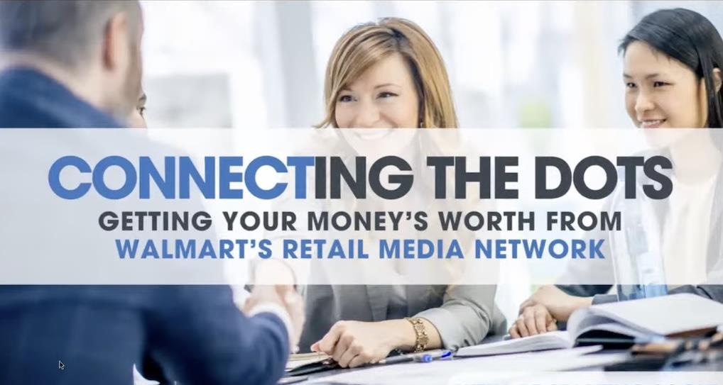Webinar:  Winning With Walmart Connect